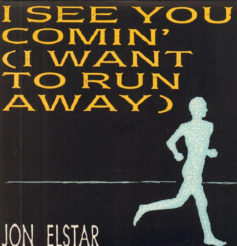 Jon Elstar-I See You Comin-Trojan-7" Vinyl