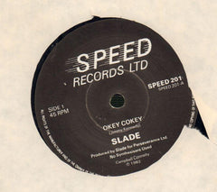 Slade-Okey Cokey-Speed-7" Vinyl