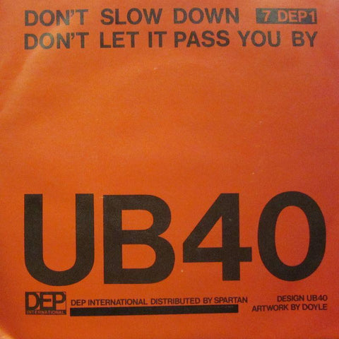 UB40-Don't Slow Down-DEP International-7" Vinyl