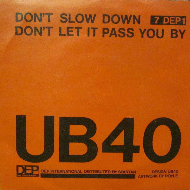 UB40-Don't Slow Down-DEP International-7" Vinyl