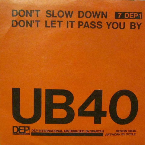 UB40-Don't Slow Down-DEP International-7" Vinyl