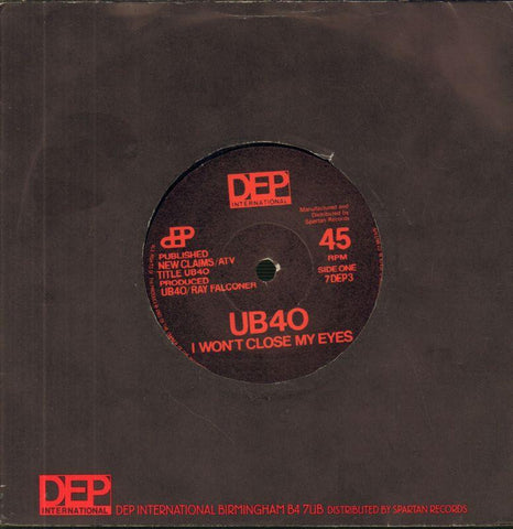 UB40-I Won't Close My Eyes-DEP International-7" Vinyl