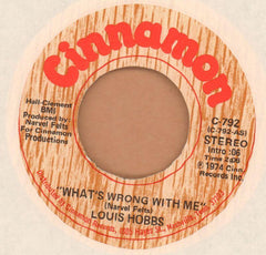 Louis Hobbs-What's Wrong With Me-Cinnamon-7" Vinyl