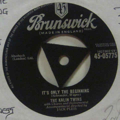 The Kalin Twins-It's Only The Beginning-Brunswick-7" Vinyl