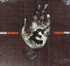 Over Worked & Under Paid-Off Yer Rocker-CD Album