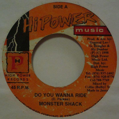 Monster Shack-Do You Wanna Ride-Hi Power-7" Vinyl