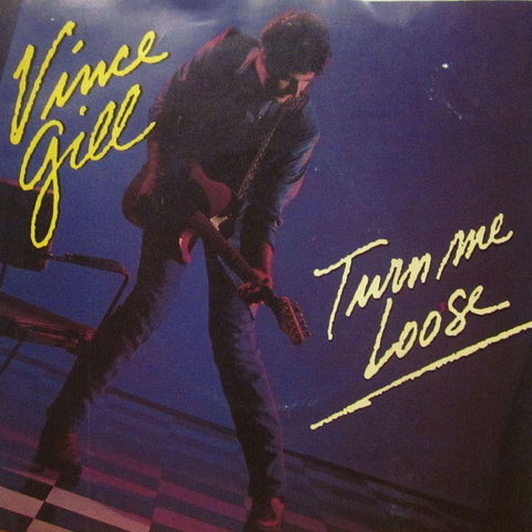 Vince Gill-Turn Me Loose-RCA-7" Vinyl P/S