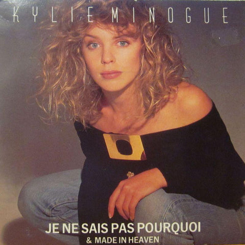 Kylie Minogue-Je Ne Sais Par Pourquoi-PWL-7" Vinyl P/S