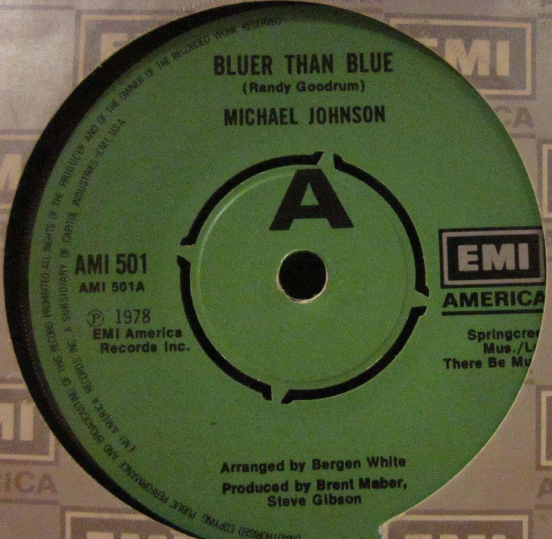 Michael Johnson-Bluer Than Blue-EMI America-7" Vinyl