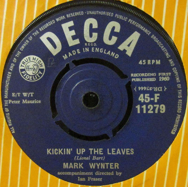 Mark Wynter-Kickin' Up The Leaves-Decca-7" Vinyl