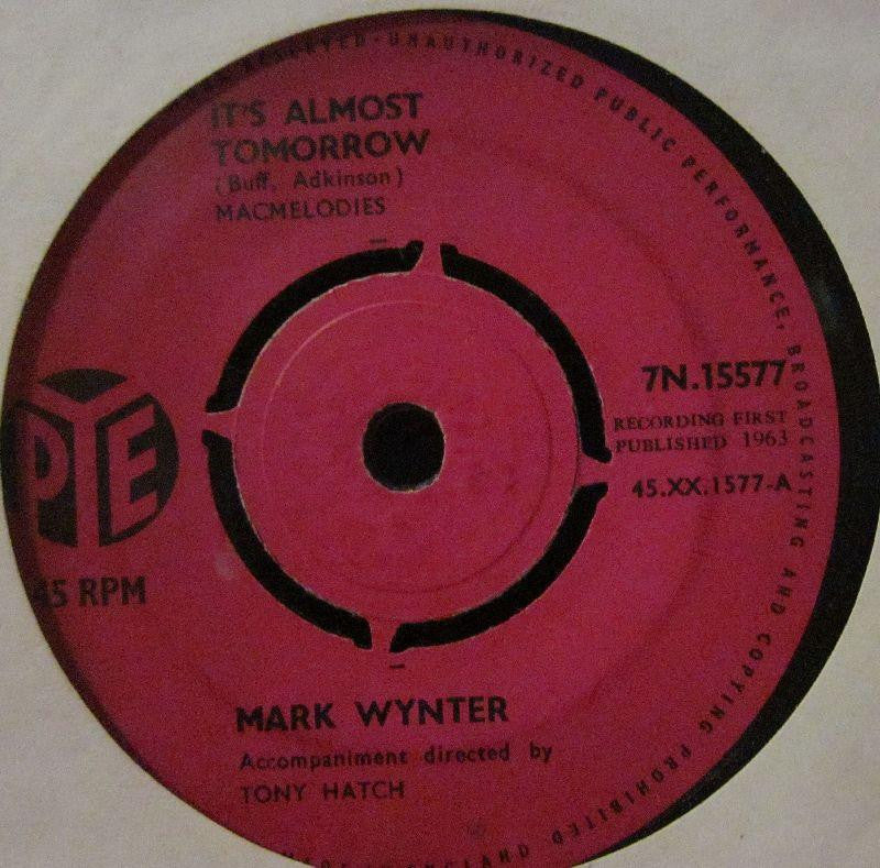 Mark Wynter-It's Almost Tomorrow-Pye-7" Vinyl