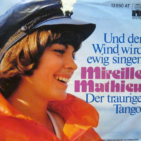 Mireille Mathieu-Und Der Wind Wird Ewig Singen-Ariola-7" Vinyl