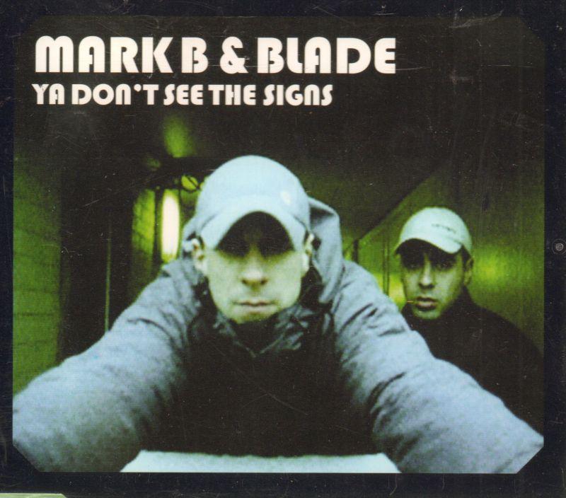 Ya Don't See The Signs-CD Single