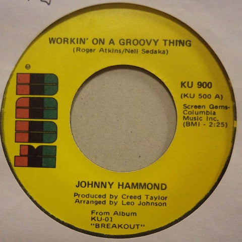 Johnny Hammond-Workin' On A Groovy Thing-KUDU-7" Vinyl