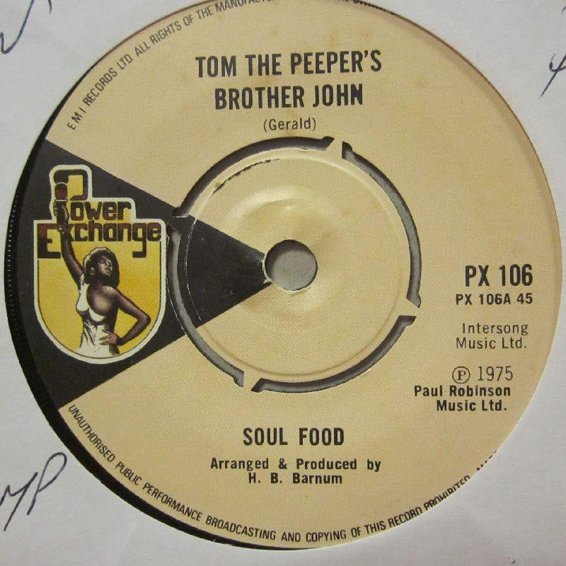 Soul Food-Tom The Peeper's Brother John/ Boogie Bump-Power Exchange-7" Vinyl