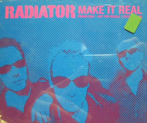 Radiator-Make It Real-Chrysalis-CD Single