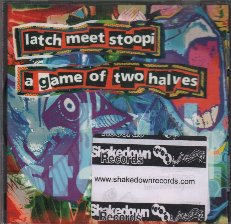 Latch-Stoopi Meet Latch Game Of Two Halve-CD Album-Very Good