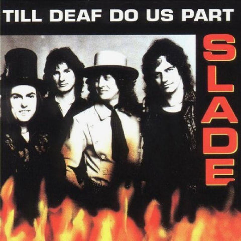 Slade-Till Deaf Do Us Part-Perseverance-CD Album