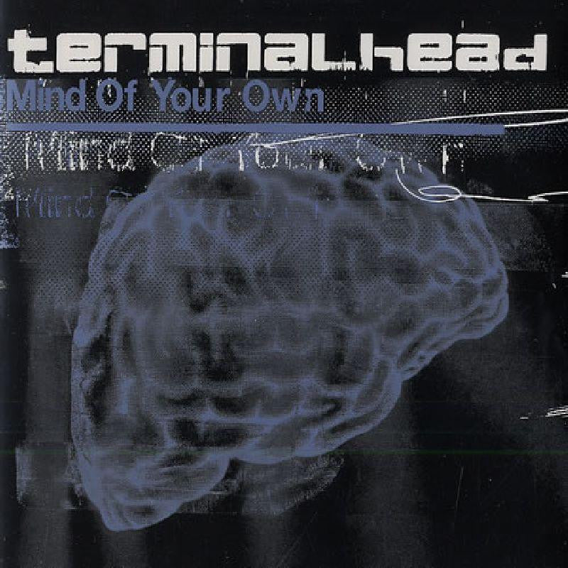 Terminalhead-Mind Of Your Own-Sanctuary-CD Single