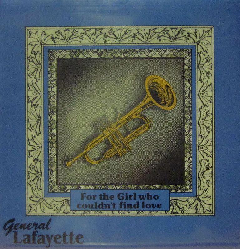 General Lafayette-For The Girl Who Couldn't Find Love-Plaza-7" Vinyl