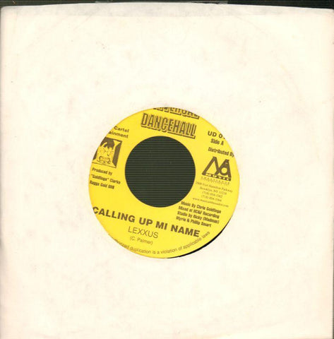 Lexus-Calling Up Mi Name-Universal Dancehall-7" Vinyl