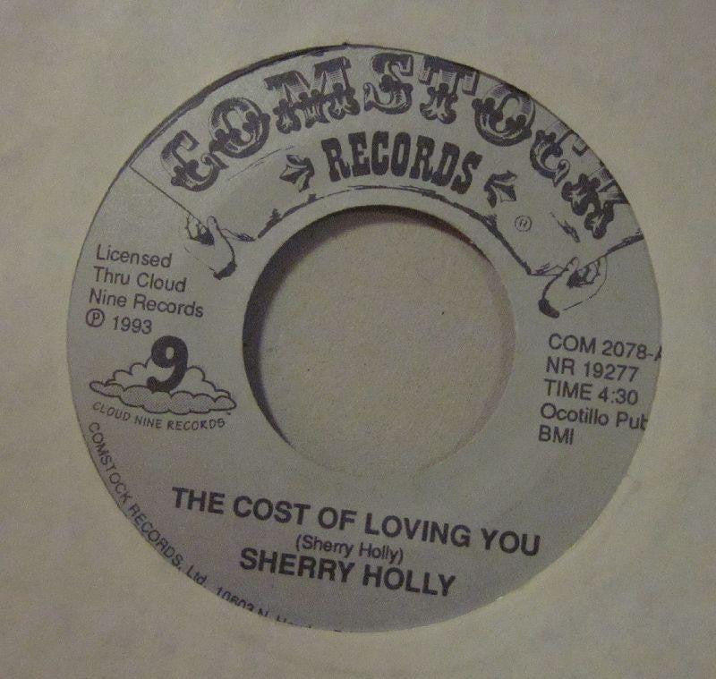 Sherry Holly-The Cost Of Loving You-Comstock Records-7" Vinyl