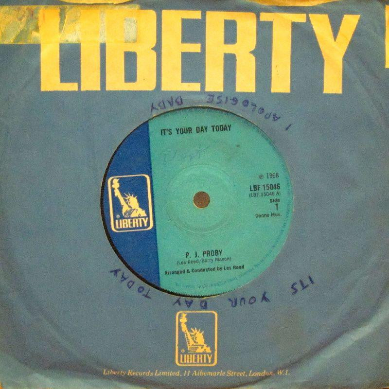 P.J Proby-It's Your Day Today-Liberty-7" Vinyl