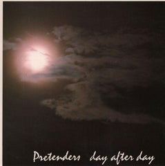 Pretenders-Day After Day-Real-7" Vinyl P/S