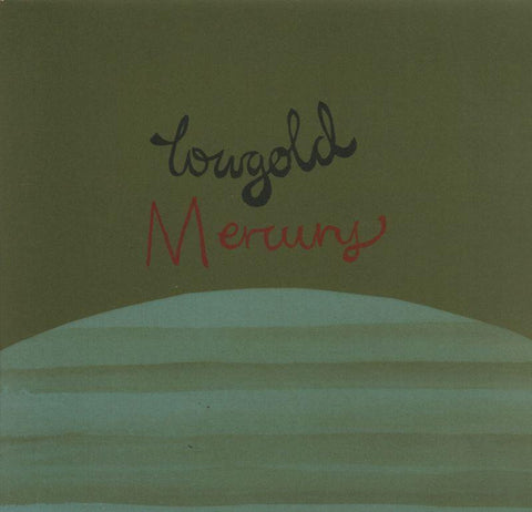 Lowgold-Mercury-Nude-7" Vinyl P/S