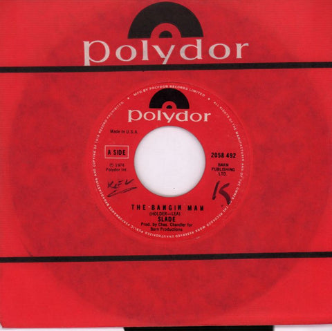 The Bangin Man/ She Did It To Me-Polydor-7" Vinyl