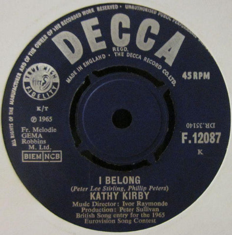 Kathy Kirby-I Belong-Decca-7" Vinyl