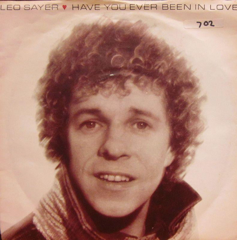 Leo Sayer-Have You Ever Been In Love-Chrysalis-7" Vinyl