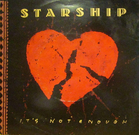 Starship-It's Not Enough-RCA-7" Vinyl