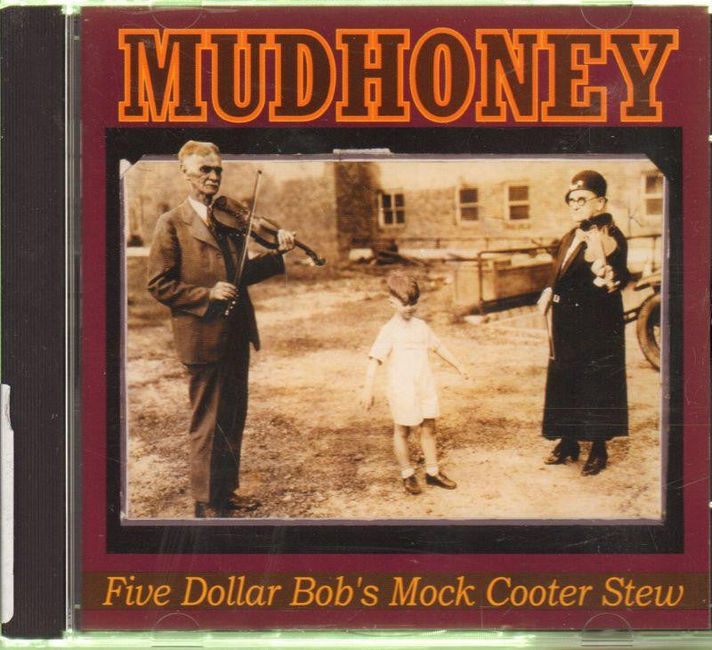 Mudhoney-Five Dollar Bobs-CD Album