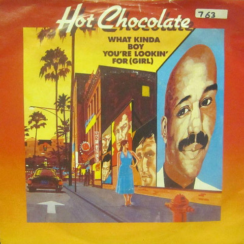 Hot Chocolate-What Kinda Boy You're Lookin For-RAK-7" Vinyl P/S