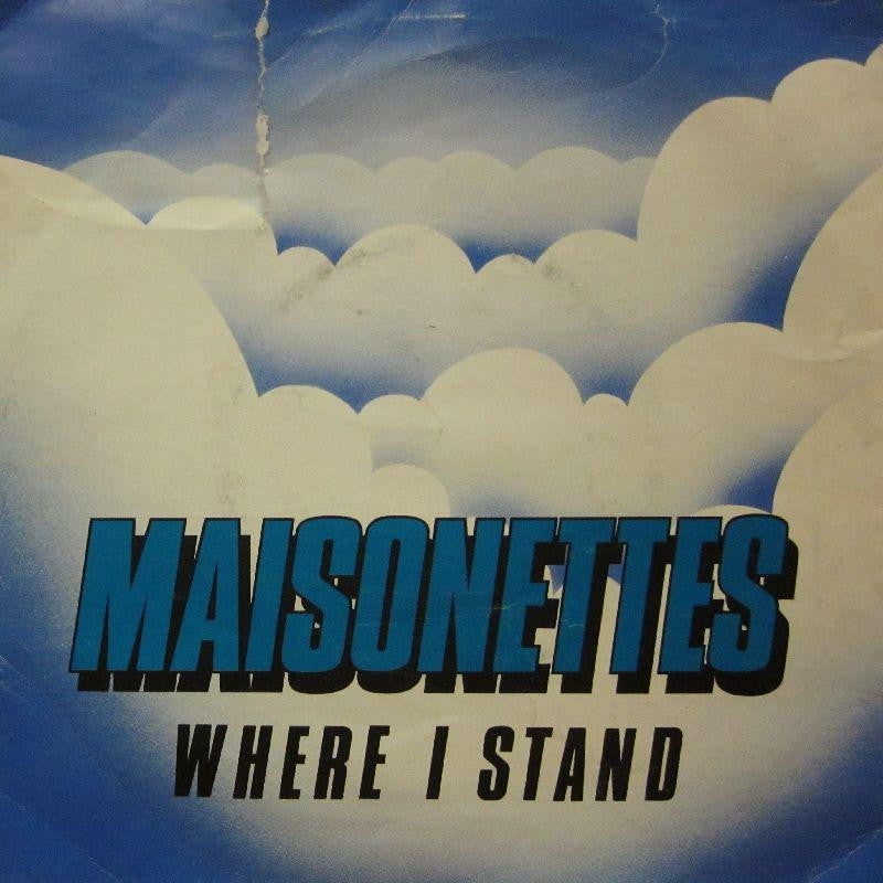 The Maisonettes-Where I Stand-Ready Steady Go-7" Vinyl