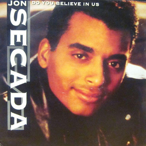 Jon Secada-Do You Believe In Us-SBK-7" Vinyl