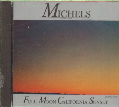 Michels-Full Moon California Sunset-CD Album