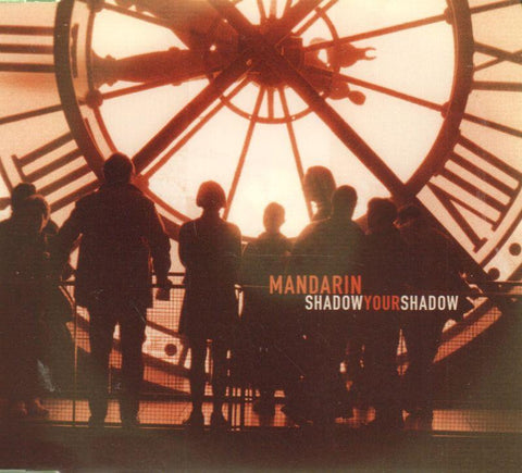 Mandarin-Shadow Your Shadow -CD Single