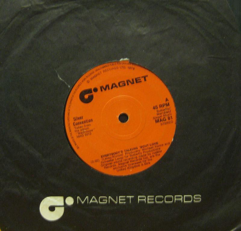 Silver Convention-Everybody's Talking Bout Love-Magnet-7" Vinyl