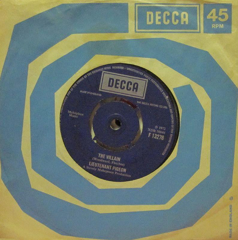 Lieutenant Pigeon-The Villain-Decca-7" Vinyl