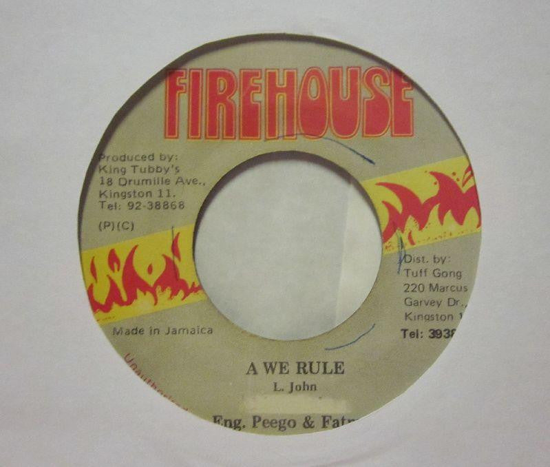 Little John-A We Rule -Firehouse-7" Vinyl