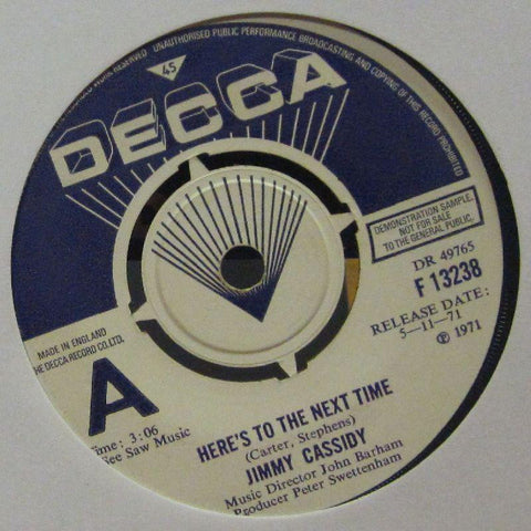 Jimmy Cassidy-Here's To The Next Time-Decca-7" Vinyl