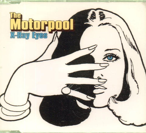 The Motorpool-X-Ray Eyes-CD Single