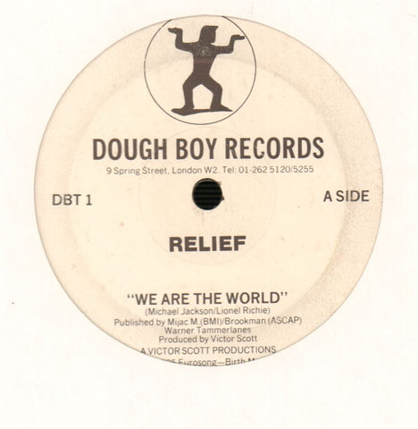 Relief-We Are The World-Dough Boy-12" Vinyl-Ex/VG