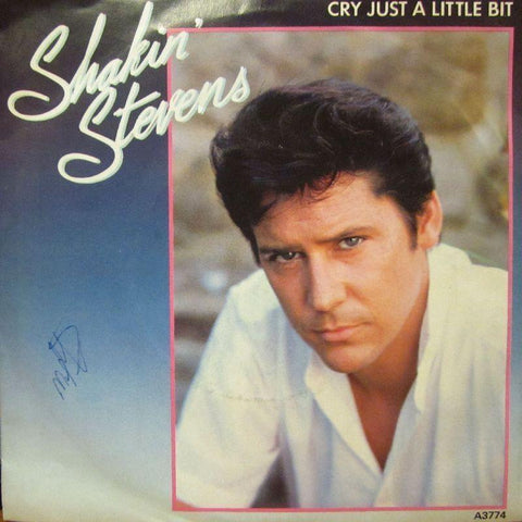 Shakin' Stevens-Cry Just A Little Bit-Epic-7" Vinyl