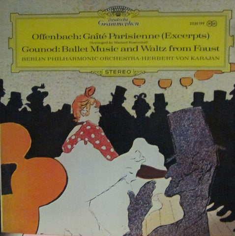 Offenbach/Gounod-Gaite Pairisenne/Ballet Music & Waltz from Faust-Deutsche Grammophon-Vinyl LP