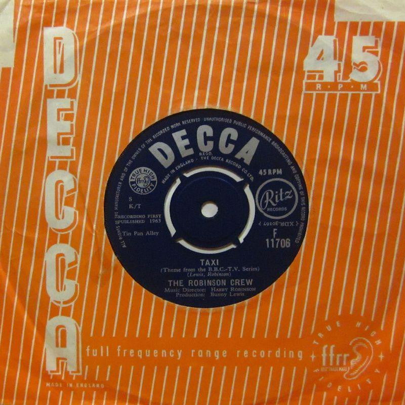 The Robinson Crew-Taxi-Decca-7" Vinyl