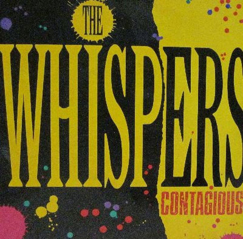 The Whispers-Contagious-MCA-7" Vinyl