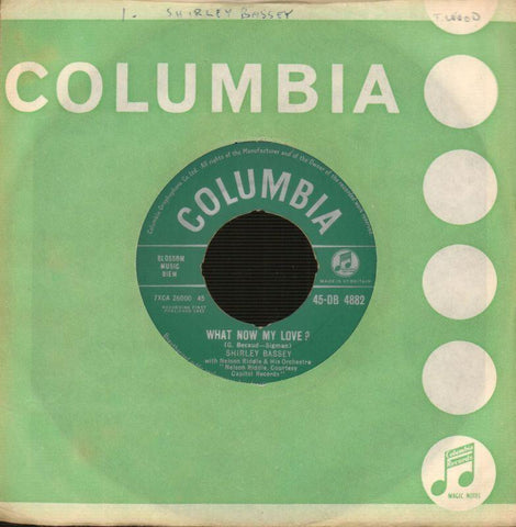 Shirley Bassey-What Now My Love?-Columbia-7" Vinyl